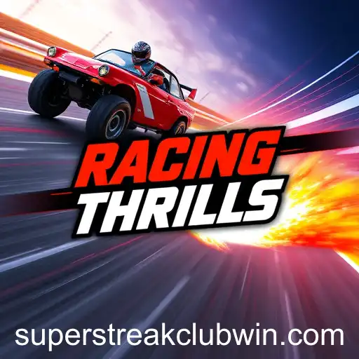 Unleashing the Adrenaline: Exploring the Racing Thrills of Superstreakclub